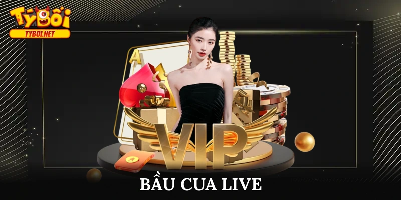 bầu cua live